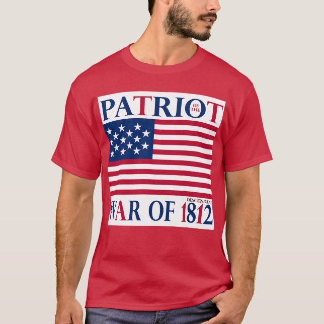 Camiseta Patriota da Guerra de 1812- Descendente (Frente)