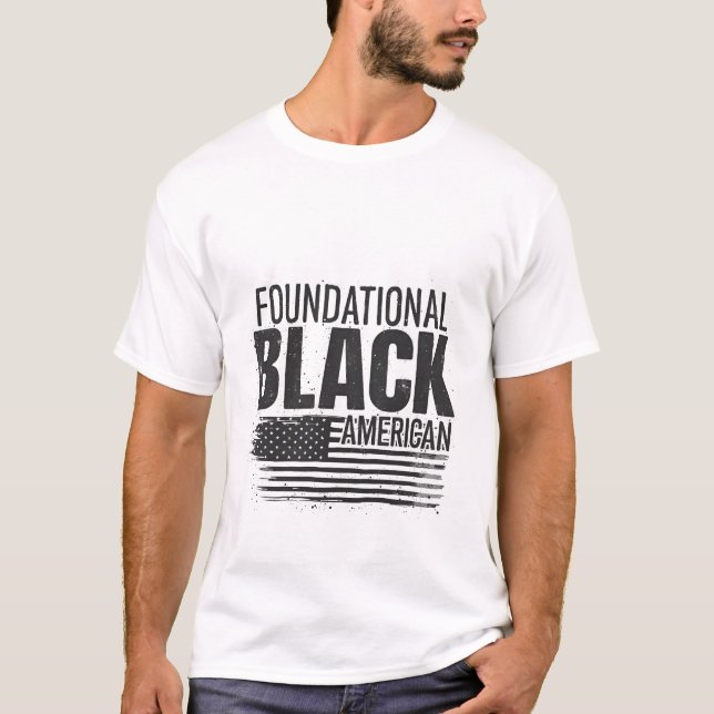 Camiseta Patriota da História Negra Negra Americana Fundado (Frente)