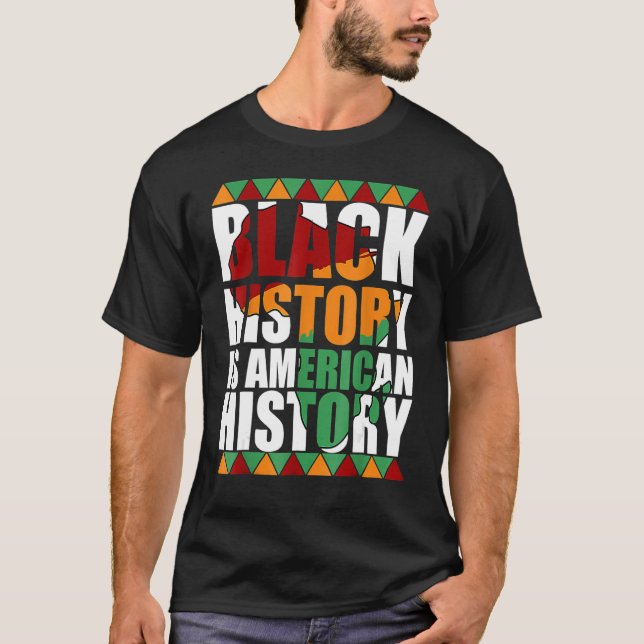 Camiseta Patriotic African American Black History Is Americ (Frente)