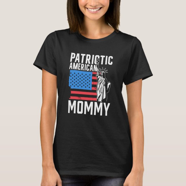 Camiseta Patriotic American Mommy Patriot Usa America Us Mo (Frente)