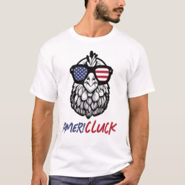 Camiseta Patriótico Funny Chicken Ameri-CLUCK