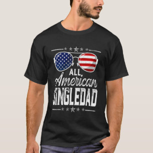 Camiseta Patriótico Mens All American Singledad 4 De Julho