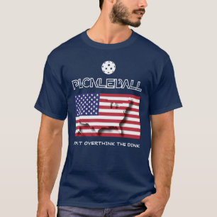 Camiseta Patriótico NÃO PENSE MUITO NO DINK Pickleball