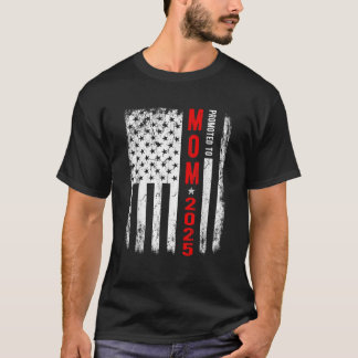 Camiseta Patriótico Promovido a Mãe Est 2025 Primeira Vez N
