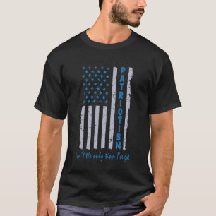 Camiseta Patriotismo não é o único tismo que eu tenho F Ame