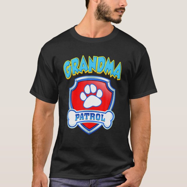 Camiseta Patrulha Engraçada Da Avó - Mãe De Cachorro, Pai P (Frente)