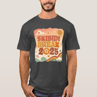 Camiseta Pausa Skibidi 25 Skibidioilet Férias de Primavera