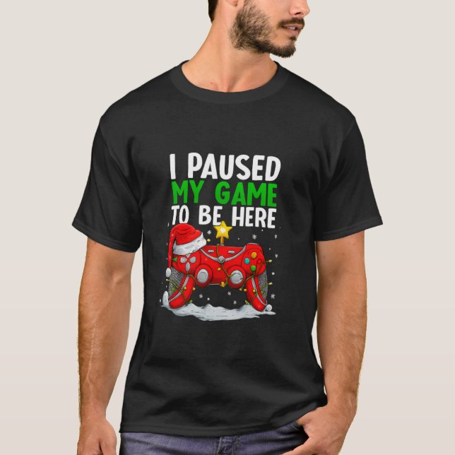 Camiseta Paused My Game for Christmas (Frente)