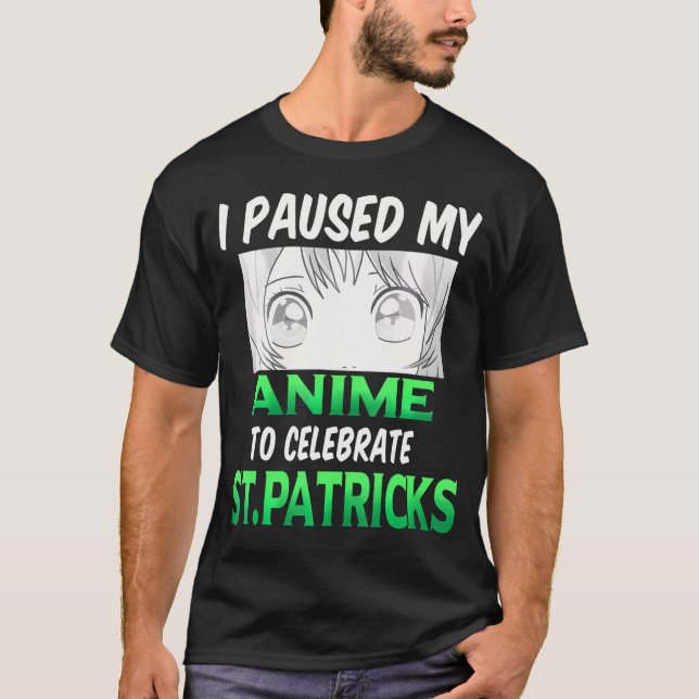 Camiseta Pausei Meu Anime Para Celebrar O Anim Do Dia De Sã (Frente)