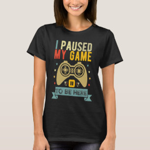 Camiseta Pausei Meu Jogo Para Estar Aqui Jogador Vintage