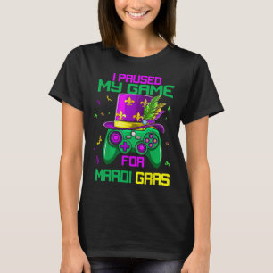 Camiseta Pausei Meu Jogo Para O Jogo Mardi Gras Mardi G