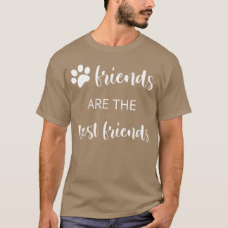 Camiseta Paw Friends são os melhores amigos engraçados
