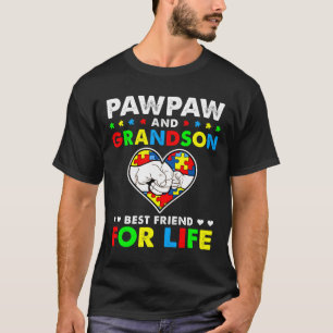 Camiseta Pawpaw And Grandson Best Friend For Life Autism Aw