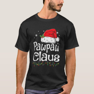 Camiseta Pawpaw Claus Natal Família Pajama Matando Xmas