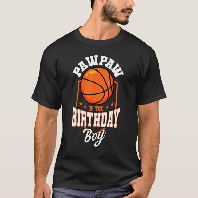 Camiseta Pawpaw Of The Birthday Boy Basketball Theme Bday P (Frente)