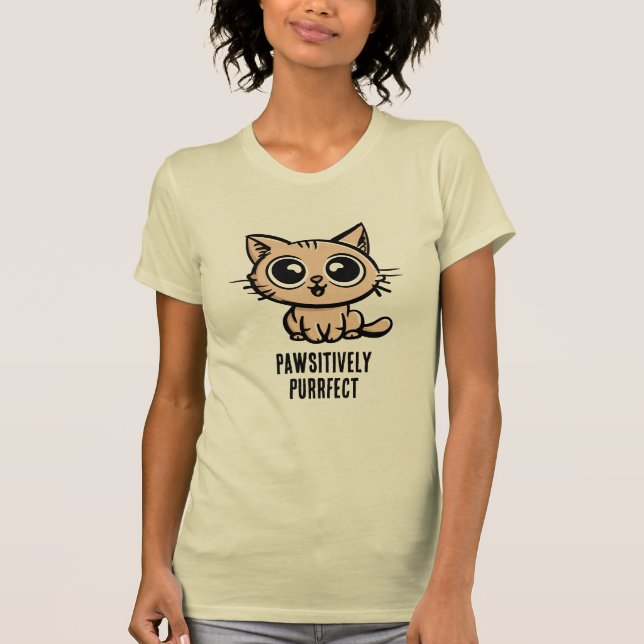 Camiseta Pawsitively Purfect, linda Ganga Kitten (Frente)