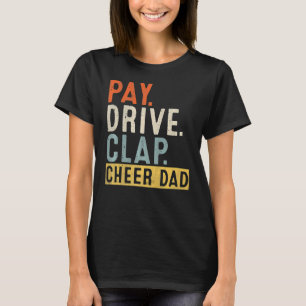 Camiseta Pay Drive Clap Cheerhead Pai Cheerhead Dia Pai C