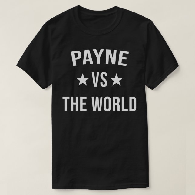 Camiseta PAYNE Vs The World Family Reunion Last Name Team C (Frente do Design)