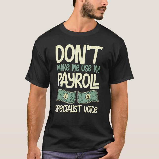 Camiseta Payroll Manager Specialist Calculator Employee Acc (Frente)