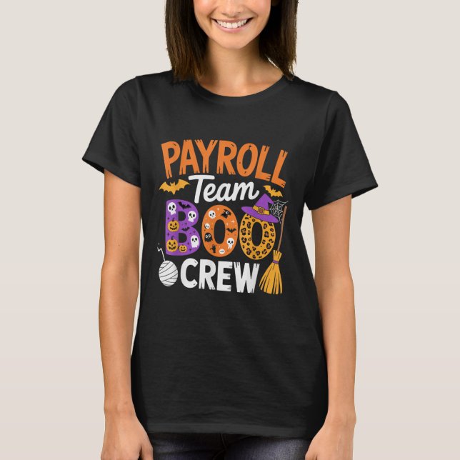 Camiseta Payroll Team Boo Crew Halloween Matching Soky Outf (Frente)