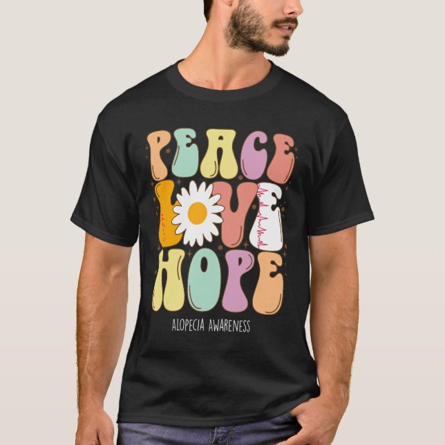 Camiseta Paz Ama Esperança Alopecia Aconselhamento Presente (Frente)