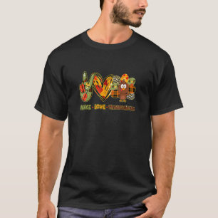 Camiseta Paz Amor Ação de Graças Gobble Turquia Ação de Gra