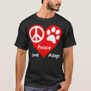 Camiseta Paz Amor Adotar Resgate de Animais Cachorro Gato A