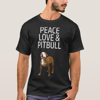 Camiseta Paz Amor Amp Pitbulls É Bonito E Engraçado Cachorr