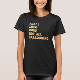 Camiseta Paz Amor Cachorros Balonismo Retro