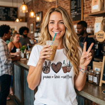 Paz. Amor. Café. 