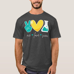 Camiseta Paz Amor Ciência Engraçada Química Biologia Física