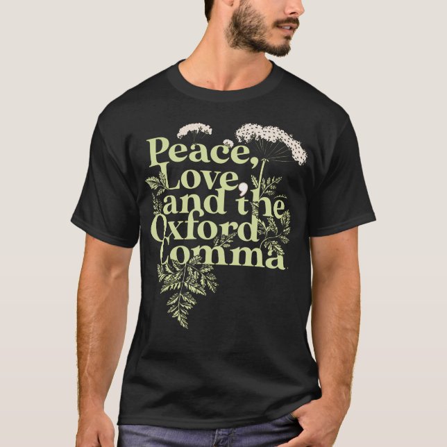 Camiseta Paz Amor E A Gramática Oxford Comma English (Frente)