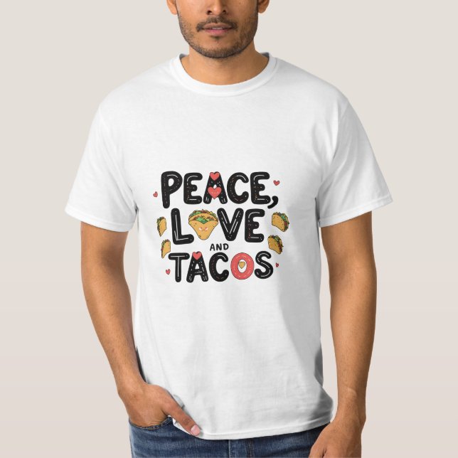 Camiseta Paz, Amor e Tacos (Frente)