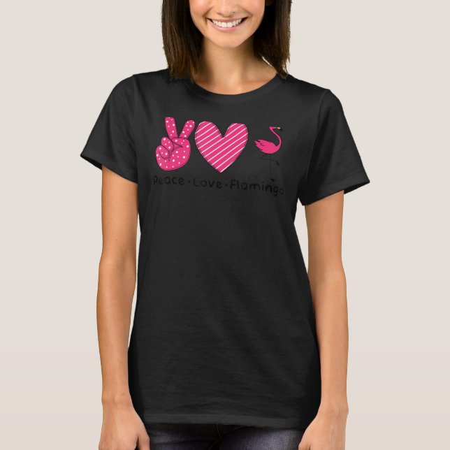 Camiseta Paz Amor Flamingo Cute e Legal Flamingo (Frente)