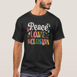 Camiseta Paz Amor Inclusão Para Um Professor Sped Retro Ens