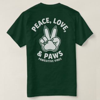 Camiseta Paz Amor & Patas Vibrações Pawesitivas Amante de C