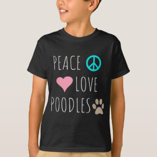 Camiseta Paz Amor Poodles Cachorro Cachorro Puppy Pet Lover