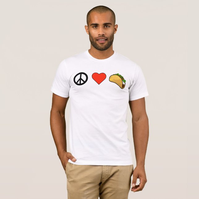 Camiseta Paz, Amor, Taco T-shirt (Frente Completa)