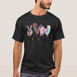Camiseta Paz Amor Tie Tie dye Pekingese Mulheres Cão Mães D