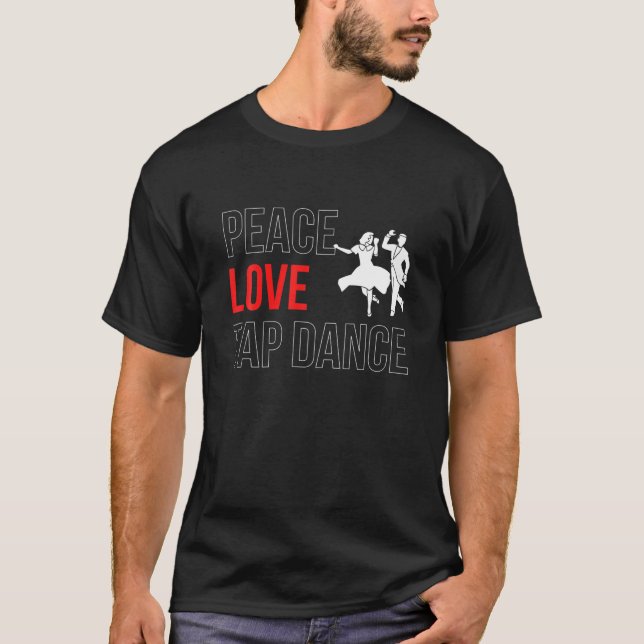 Camiseta Paz Amor Toque Dance Step Dance (Frente)