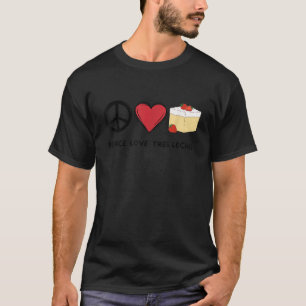 Camiseta Paz Amor Tres Leches Retro Cute Tres Leches Love