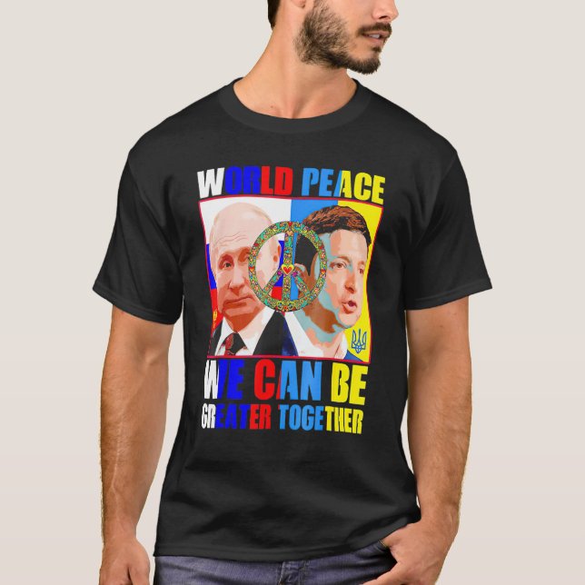 Camiseta Paz Mundial Podemos Aumentar Juntos (Frente)