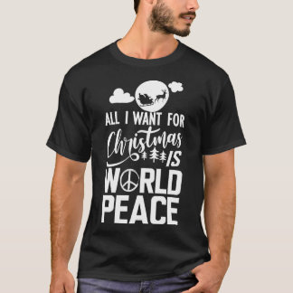 Camiseta Paz Mundial Tudo que eu quero no Natal é paz mundi