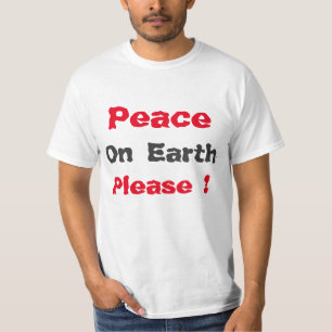 Camiseta "Paz na Terra, por favor"