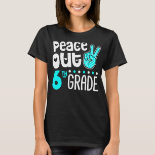 Camiseta Paz No Sexto Ano Do Formando Escolar No Último Dia