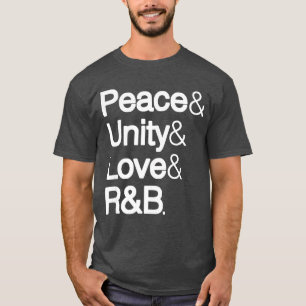 Camiseta Paz Unidade Amor RB RNB Amantes de Música Soul ami