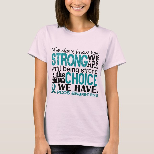 Camiseta PCOS How Strong We Are (Frente)
