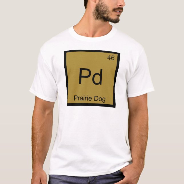 Camiseta Pd - Símbolo do Elemento Químico Cão da Pradaria E (Frente)