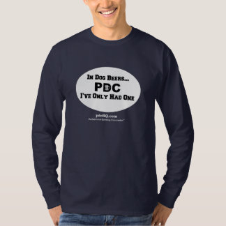 Camiseta PDC: Em cervejas do cão… 2-Sided