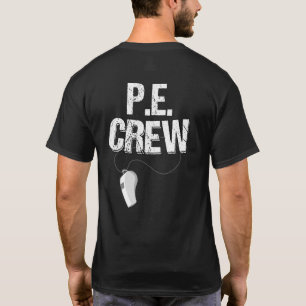 Camiseta Pe Crew Pe Class Fitness Educator Athletes Coaches